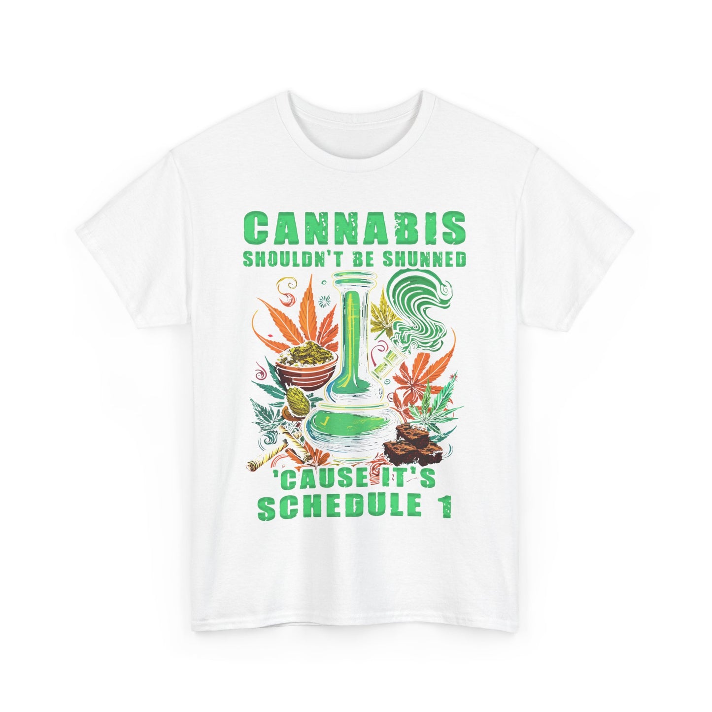 Cannabis Humor Unisex Heavy Cotton Tee - Schedule 1 Design